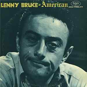 Lenny Bruce - American FLAC