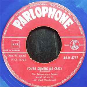 The Temperance Seven - You're Driving Me Crazy / Charley My Boy FLAC