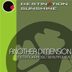 Another Dimension - Metamorphosis / Beautiful Evil FLAC