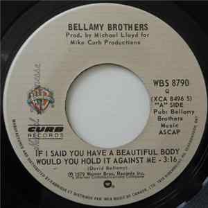 Bellamy Brothers - If I Said You Have A Beautiful Body Would You Hold It Against Me FLAC