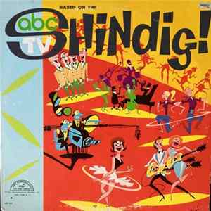 Various - Based On The ABC TV Shindig! FLAC