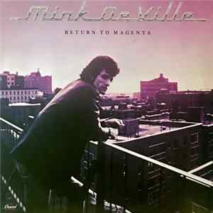 Mink DeVille - Return To Magenta FLAC