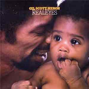 Gil Scott-Heron - Real Eyes FLAC