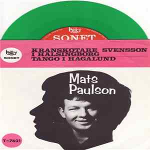 Mats Paulson - Kranskötare Svensson I Hälsingborg FLAC