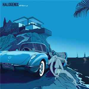Halogenix - All Blue E.P FLAC