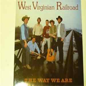 West Virginian Railroad - The Way We Are FLAC
