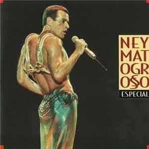 Ney Matogrosso - Especial FLAC