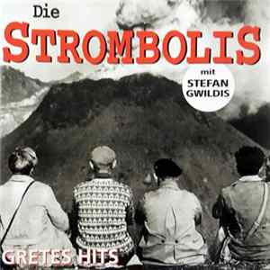 Die Strombolis - Gretes Hits FLAC