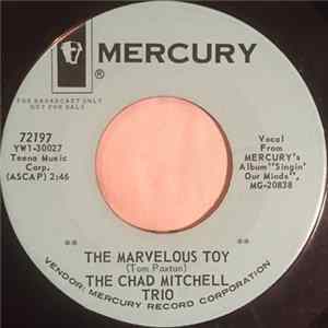 The Chad Mitchell Trio - The Marvelous Toy / The Bonny Streets Of Fyve-io FLAC