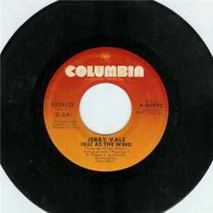 Jerry Vale - Free As The Wind / Reason To Believe FLAC