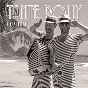 Tante Polly - Hitzefrei FLAC