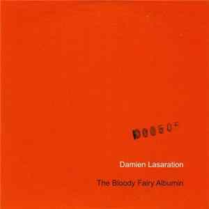 Damien Lasaration - The Bloody Fairy Albumin FLAC