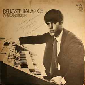 Chris Anderson - Delicate Balance FLAC
