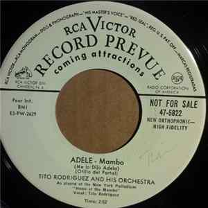 Tito Rodriguez And His Orchestra - Adele / El Baion FLAC
