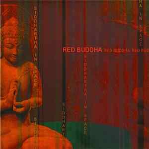 Red Buddha - Siddhartha In Space FLAC