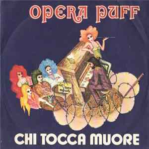 Opera Puff - Chi Tocca Muore FLAC