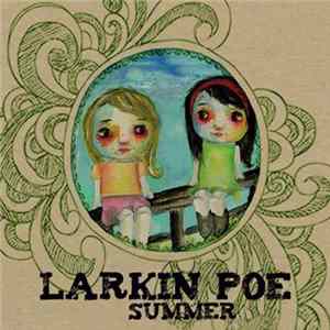 Larkin Poe - Summer FLAC