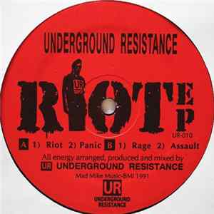 Underground Resistance - Riot EP FLAC