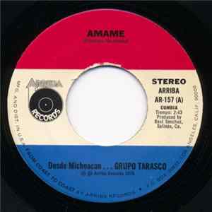Grupo Tarasco - Amame / Juan Colorado FLAC