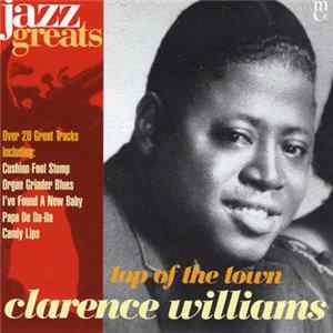 Clarence Williams - Top Of The Town FLAC