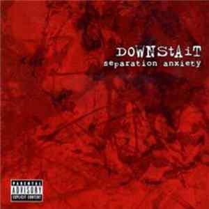 Downstait - Separation Anxiety FLAC