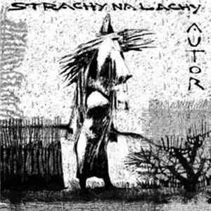 Strachy Na Lachy - Autor FLAC
