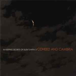 Coheed And Cambria - In Keeping Secrets Of Silent Earth: 3 FLAC