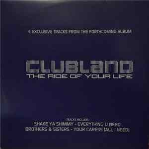 Various - Clubland - The Ride Of Your Life FLAC