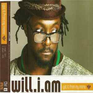 Will.I.Am - I Got It From My Mama FLAC
