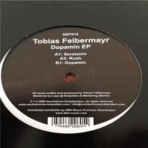 Tobias Felbermayr - Dopamin EP FLAC