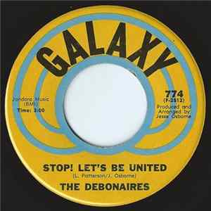 The Debonaires - Stop! Let's Be United / Woman Why? FLAC
