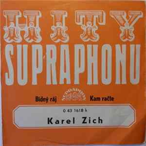 Karel Zich - Bídný Ráj / Kam Račte FLAC