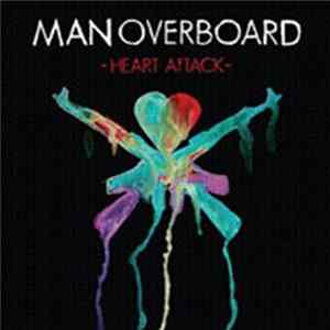 Man Overboard - Heart Attack FLAC