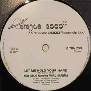 New Delhi Featuring Manu Sharma - Let Me Hold Your Hand FLAC