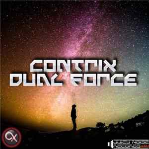 Contrix - Dual Force FLAC