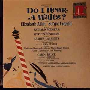 Richard Rodgers, Stephen Sondheim - Do I Hear A Waltz? (Original Broadway Cast) FLAC