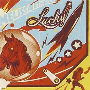 Melissa Etheridge - Lucky FLAC