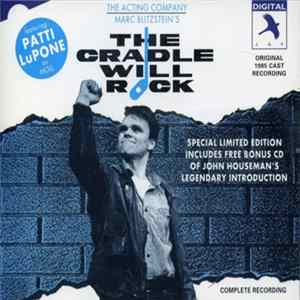 Marc Blitzstein - Patti LuPone - The Cradle Will Rock FLAC