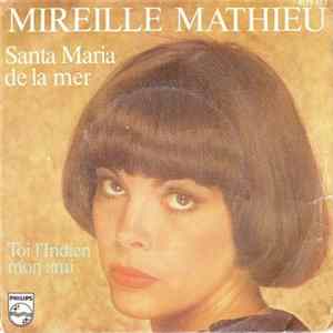 Mireille Mathieu - Santa Maria De La Mer FLAC