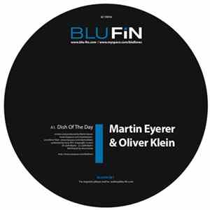 Martin Eyerer & Oliver Klein - Dish Of The Day FLAC