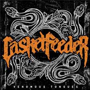Casket Feeder - Venomous Tongues FLAC