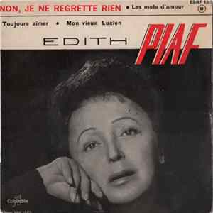 Edith Piaf - Non, Je Ne Regrette Rien FLAC