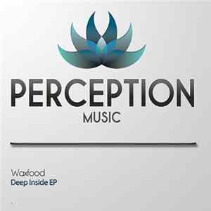 Waxfood - Deep Inside EP FLAC
