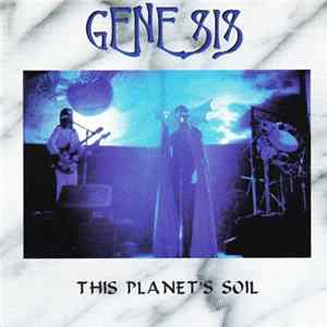Genesis - This Planet's Soil FLAC