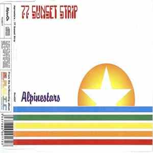 Alpinestars - 77 Sunset Strip FLAC