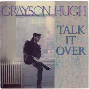 Grayson Hugh - Talk It Over FLAC