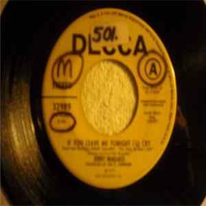 Jerry Wallace - If You Leave Me Tonight I'll Cry / What's He Doin' In My World FLAC