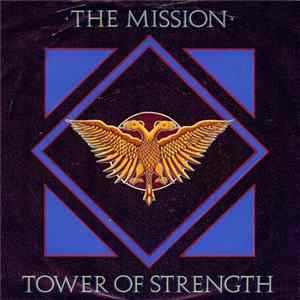 The Mission - Tower Of Strength FLAC