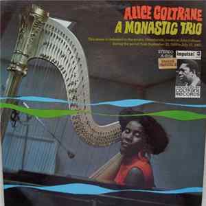 Alice Coltrane - A Monastic Trio FLAC