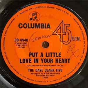 The Dave Clark Five - Put A Little Love In Your Heart / 34-06 FLAC